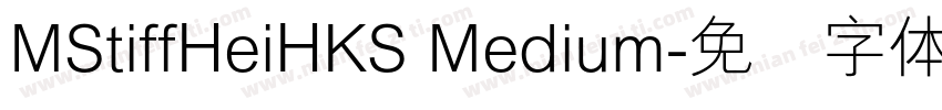 MStiffHeiHKS Medium字体转换